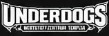 UNDERDOGS Wertstoffzentrum Templin